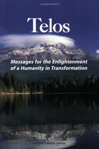 Messages for the Enlightenment of a Humanity in Transformation