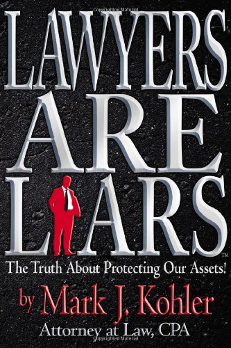 Lawyers Are Liars