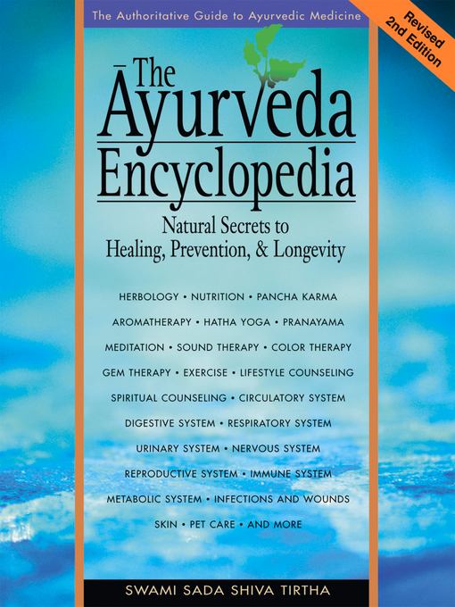 The Ayurveda Encyclopedia