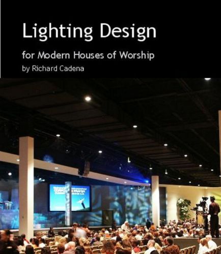 Lighting Design for Modern Houses of Worship