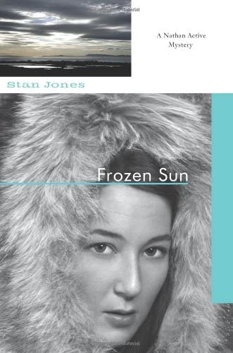 Frozen Sun: A Nathan Active Mystery (The Nathan Active Mysteries)