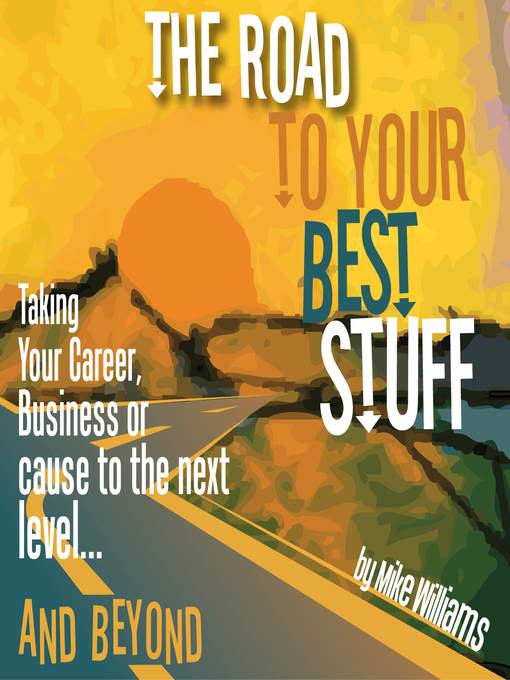 The Road to Your Best Stuff