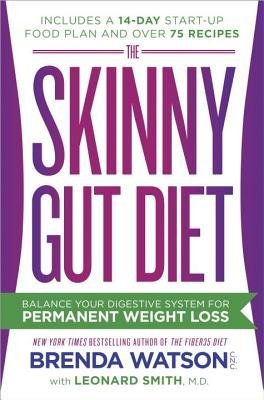 Skinny Gut Diet Balance Your Digestive System For Permanent Weight Loss