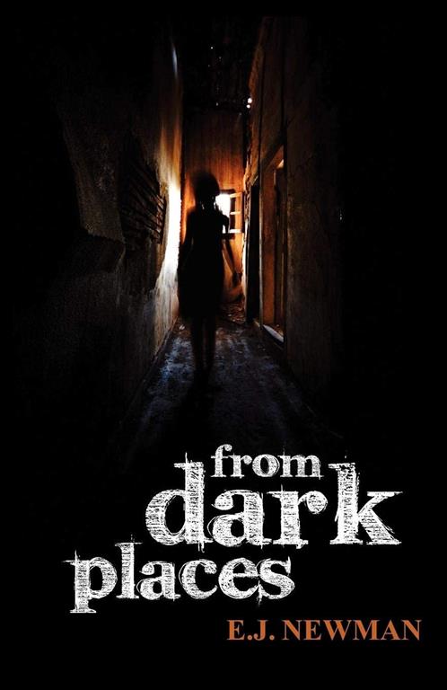 From Dark Places