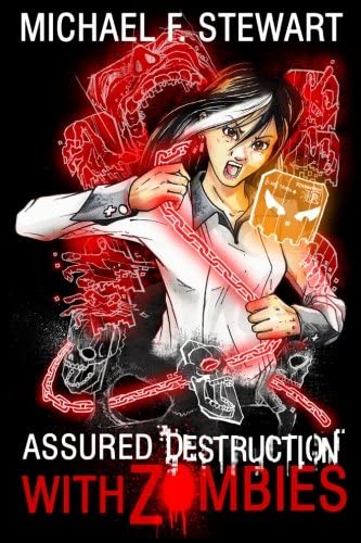 With Zombies: Assured Destruction #3 (Volume 3)