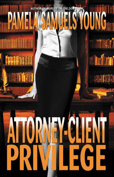 Attorney-Client Privilege (Vernetta Henderson Series)