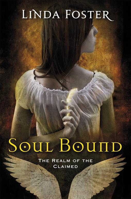 Soul Bound (The Realm of the Claimed)