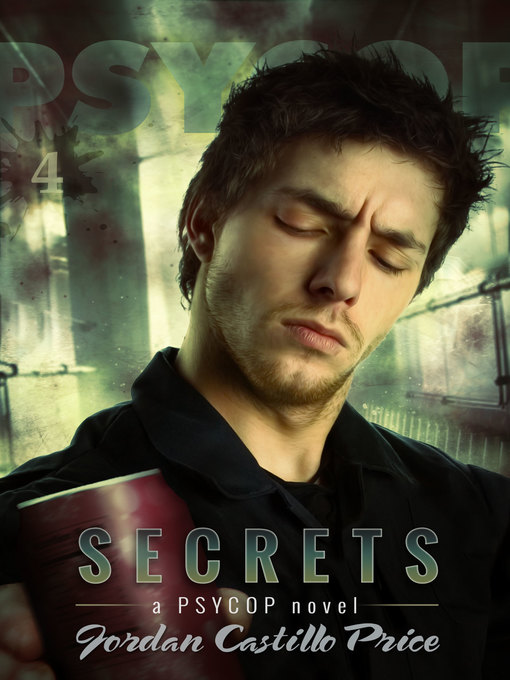 Secrets (PsyCop #4)