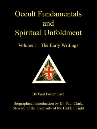 Occult Fundamentals and Spiritual Unfoldment - Volume 1