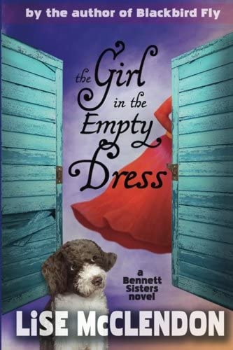 The Girl in the Empty Dress (Bennett Sisters Mysteries) (Volume 2)