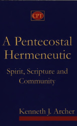 A Pentecostal Hermeneutic