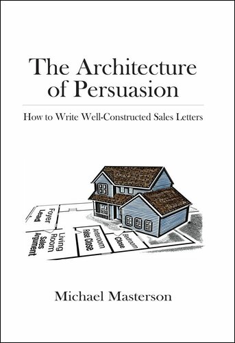 The Architecture of Persuasion