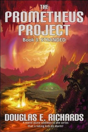 Stranded (The Prometheus Project) (Volume 3)