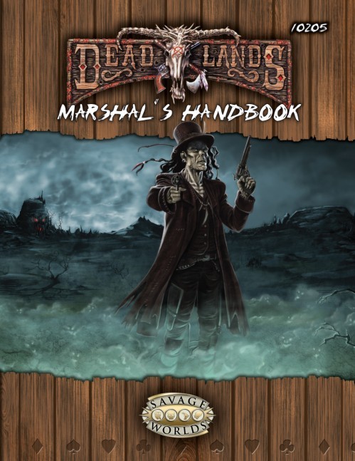 Deadlands Reloaded Marshal's Handbook (Savage Worlds, S2P10205)