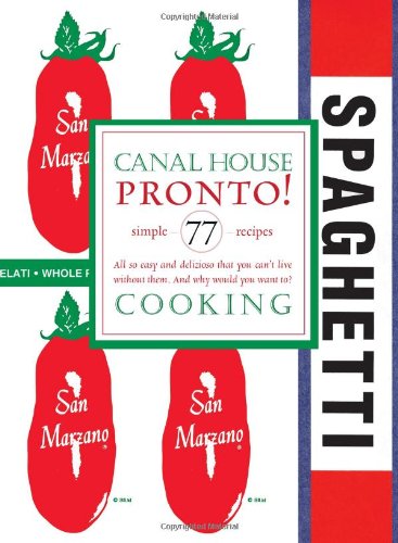 Canal House Cooking Volume No. 8