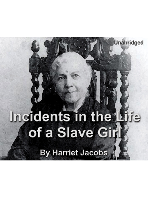 Incidents in the Life of a Slave Girl