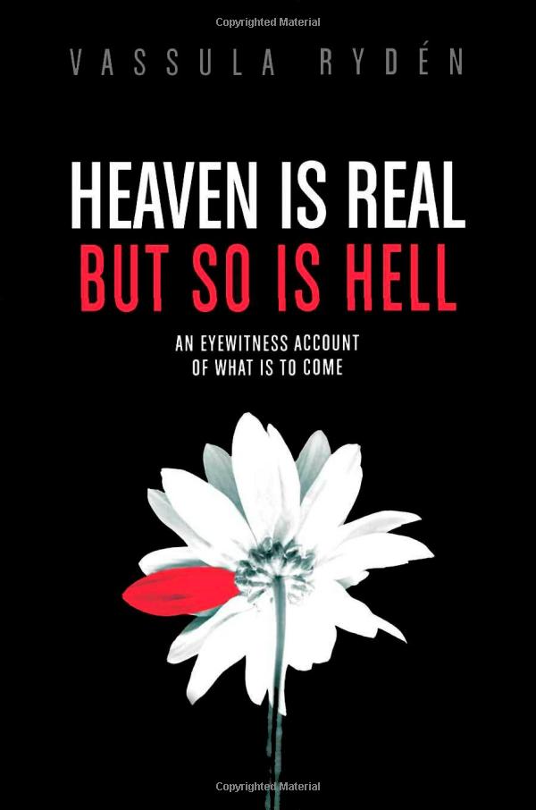 Heaven Is Real But So Is Hell