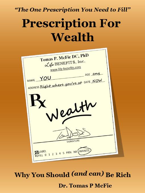 Prescription for Wealth