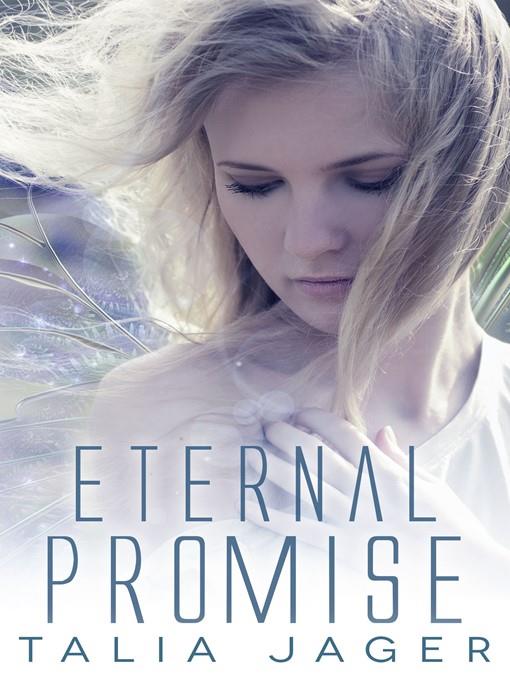 Eternal Promise (A Between Worlds Novel