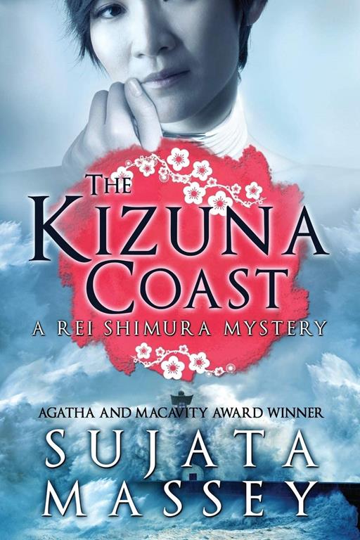 The Kizuna Coast: A Rei Shimura Mystery (The Rei Shimura Mysteries) (Volume 11)