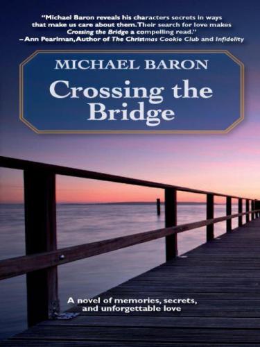 Crossing the Bridge