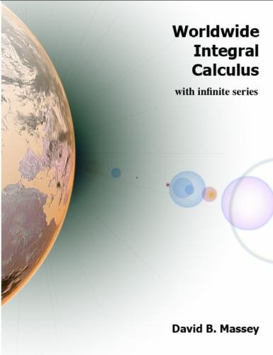 Worldwide Integral Calculus with infinite series