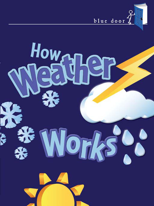 How Weather Works