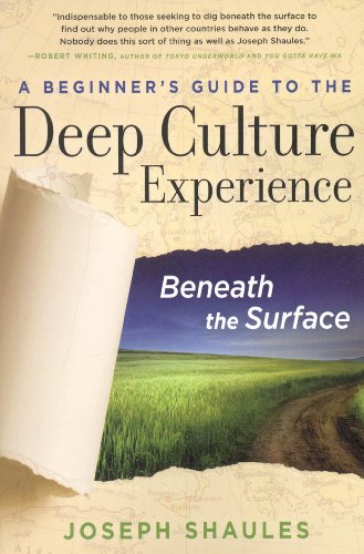 A Beginner's Guide to the Deep Culture Experience