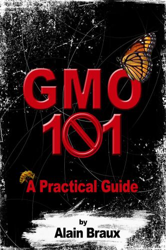 GMO 101 - A Practical guide