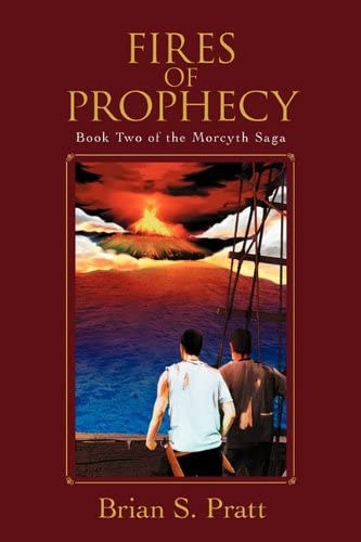 Fires of Prophecy: Book Two of The Morcyth Saga