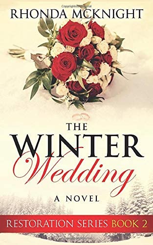 The Winter Wedding (Restoration Series)