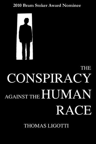 The Conspiracy Against the Human Race