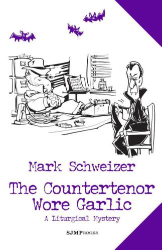 The Countertenor Wore Garlic