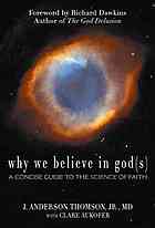 Why We Believe in God(s)