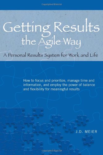 Getting Results the Agile Way