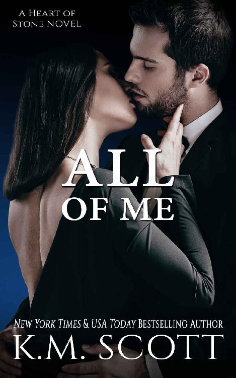 All of Me (Heart of Stone #11)