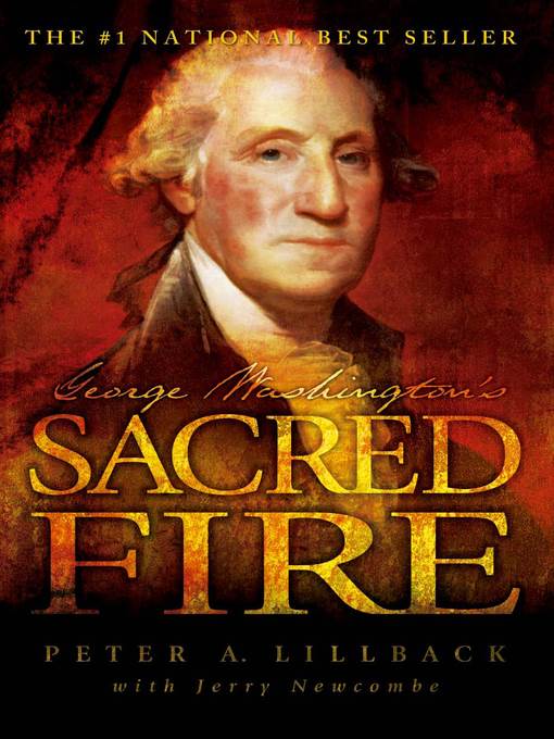 George Washington's Sacred Fire