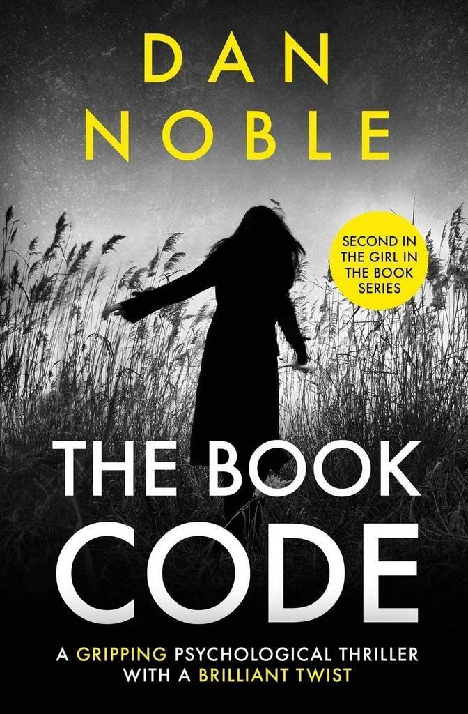 The Book Code: A Gripping Psychological Thriller with a Brilliant Twist (The Girl in the Book Series)