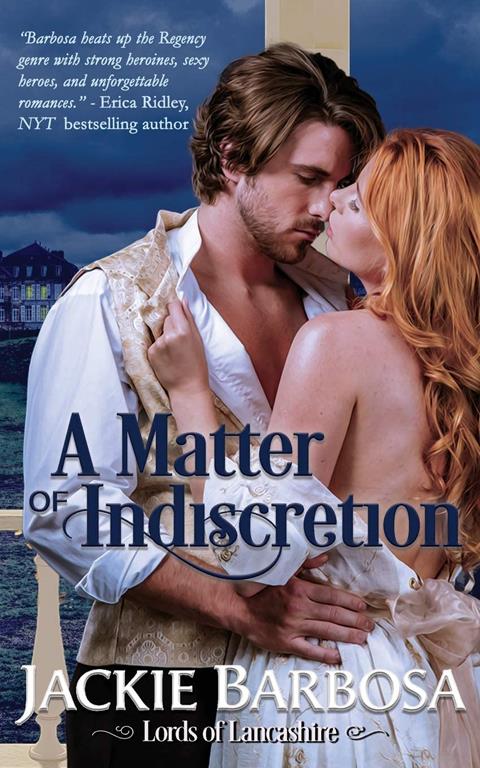 A Matter of Indiscretion (Lords of Lancashire)