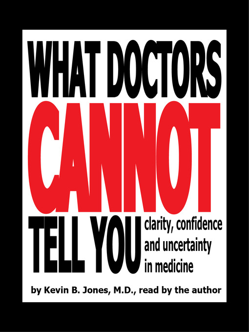 What Doctors Cannot Tell You