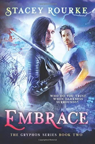 Embrace: A Gryphon Series Novel