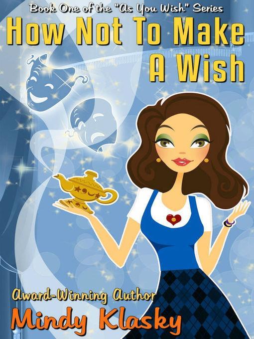 How Not to Make a Wish