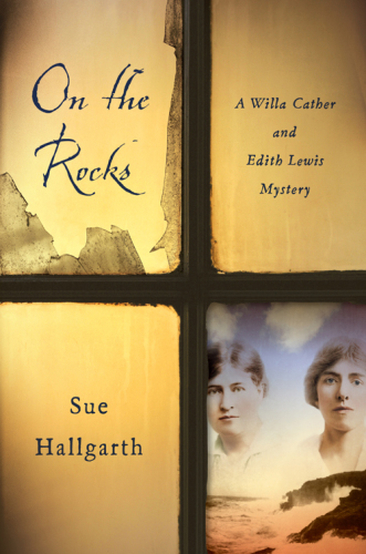 On the rocks : a Willa Cather and Edith Lewis mystery