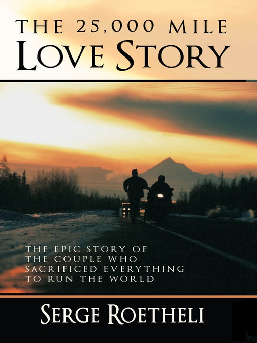 The 25,000 Mile Love Story