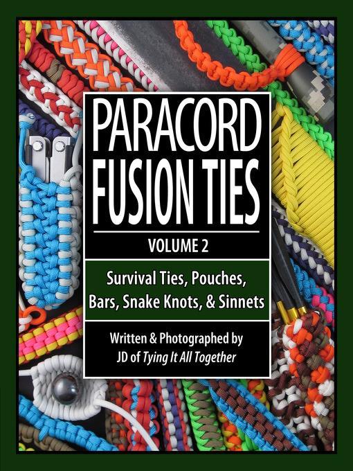 Paracord Fusion Ties, Volume 2