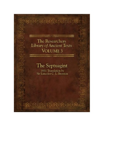 The Septuagint (Researcher's Library of Ancient Texts, Vol 3)