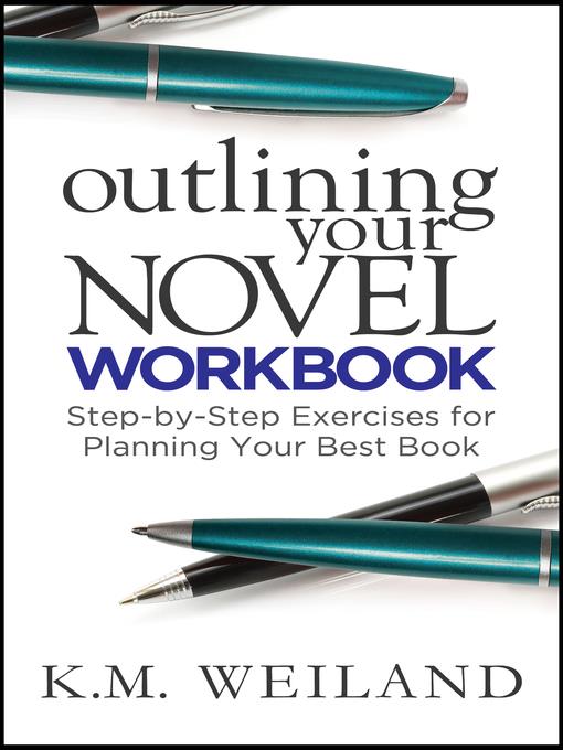 Outlining Your Novel Workbook