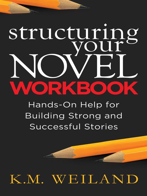 Structuring Your Novel Workbook