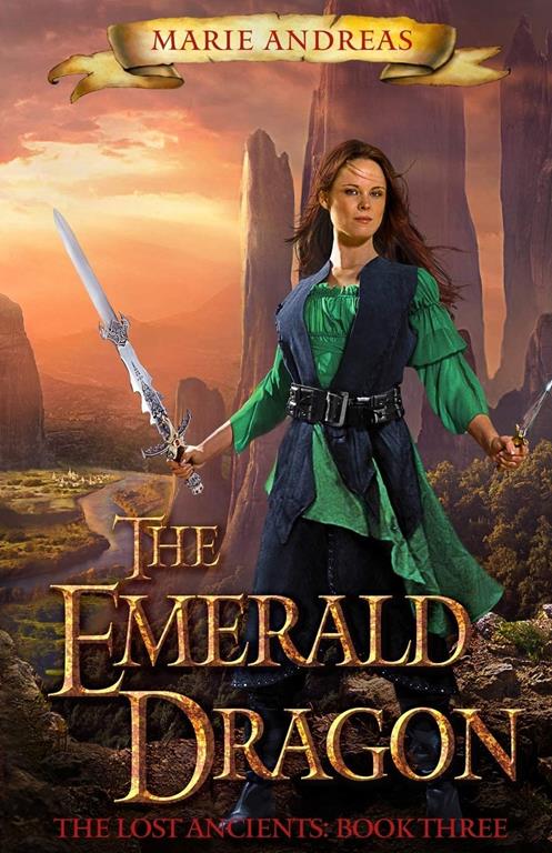 The Emerald Dragon (The Lost Ancients) (Volume 3)