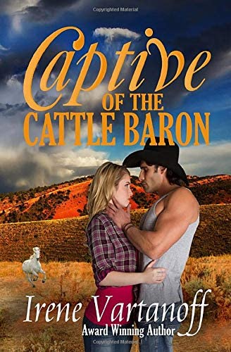 Captive of the Cattle Baron (Selkirk Family Ranch) (Volume 1)